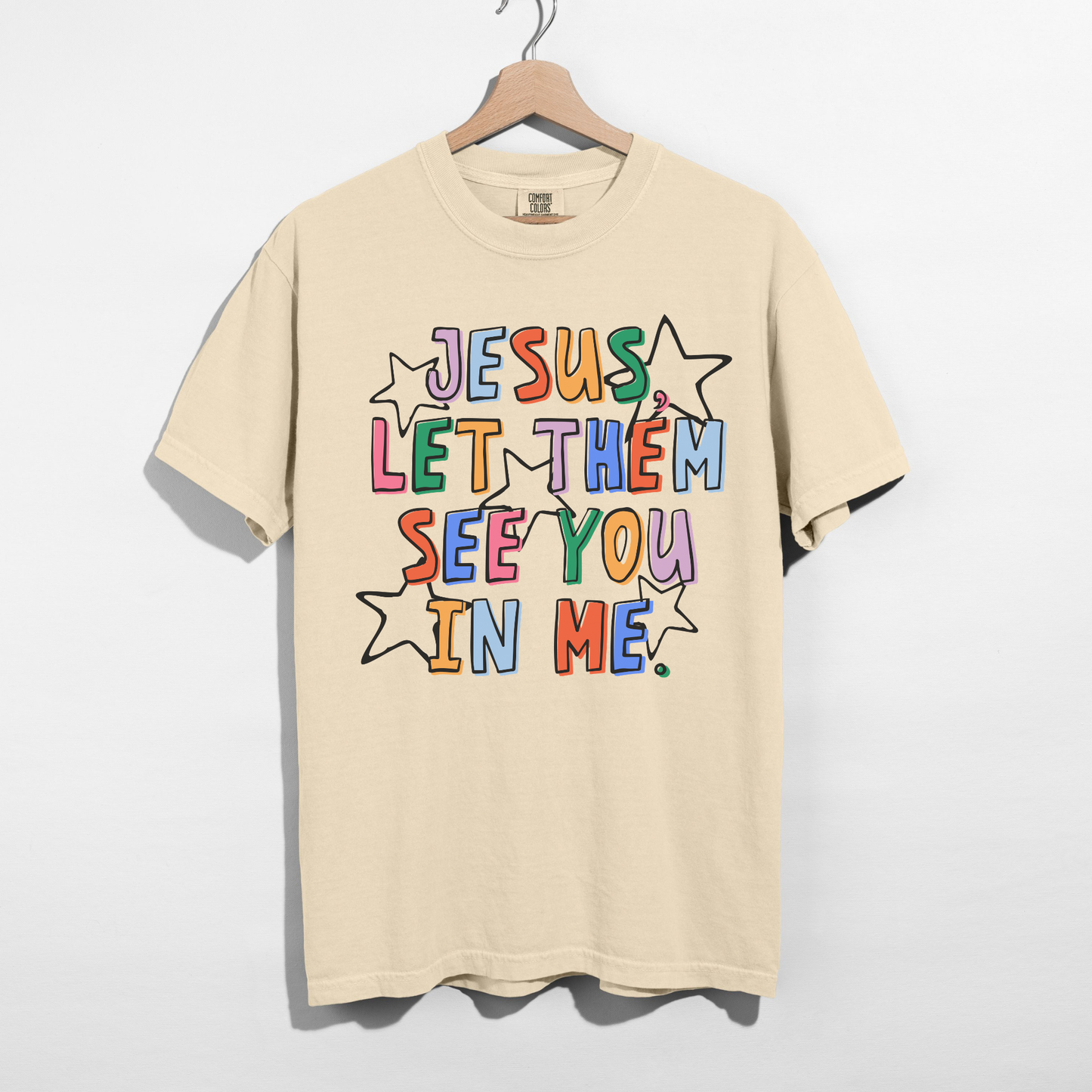 Jesus Let Them See You In Me Christian Graphic Tee | Faith